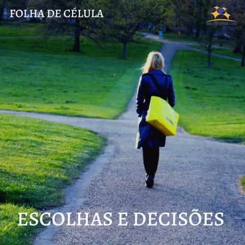 ESCOLHAS E DECISÕES