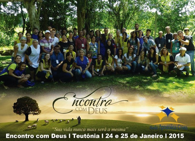 Encontro com Deus Teutônia e Eldorado do Sul