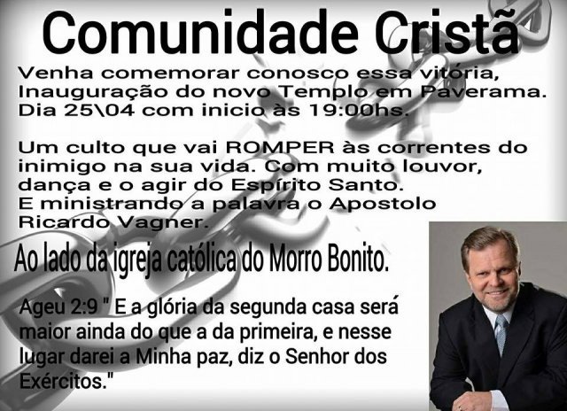 Inauguração do novo Templo na cidade de Paverama