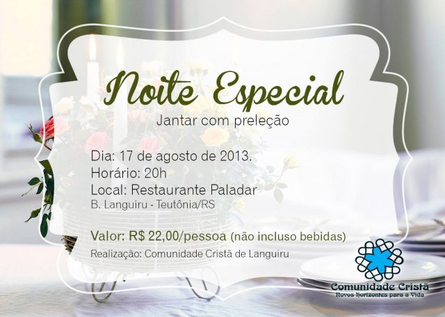 Jantar Especial - Comunidade Cristã de Languiru