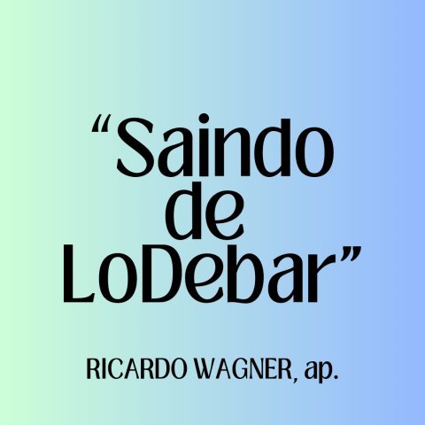 SAINDO DE LODEBAR