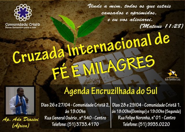Cruzada Internacional de Fé e Milagres 2013