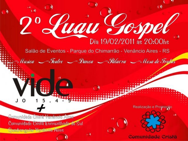 2º Luau Gospel em Venâncio Aires