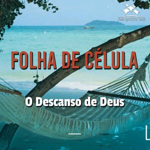 O DESCANSO DE DEUS