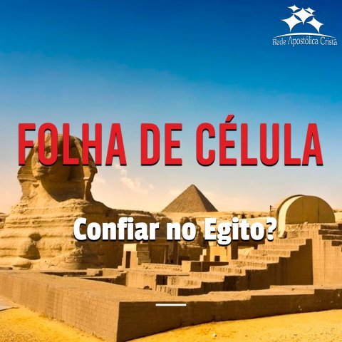 CONFIAR NO EGITO?