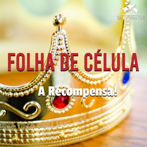 A RECOMPENSA