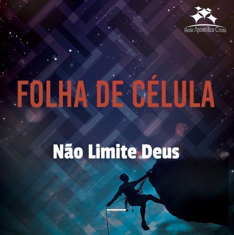 NÃO LIMITE DEUS