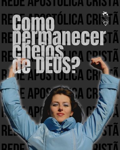 COMO PERMANECER CHEIOS DE DEUS