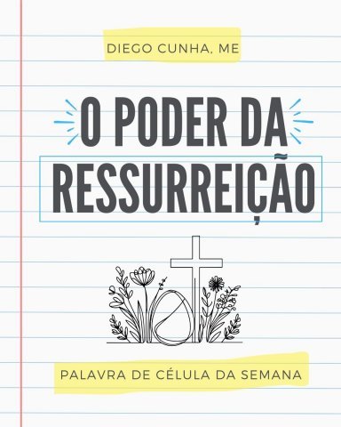 O PODER DA RESSURREIÇÃO (2)