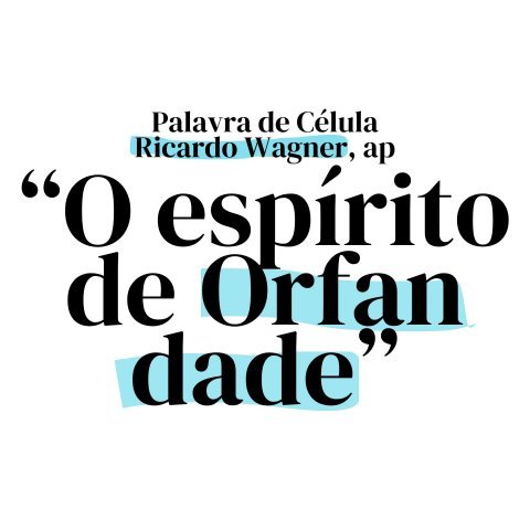 O ESPÍRITO DE ORFANDADE